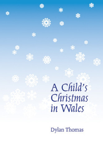 A Child's Christmas in Wales (Miniature Edition) by Dylan Thomas, 9780811226226