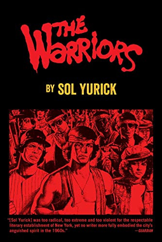 The Warriors by Sol Yurick, 9780802139924