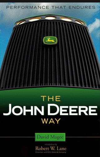 The John Deere Way (Performance that Endures) by David Magee, 9780471706441