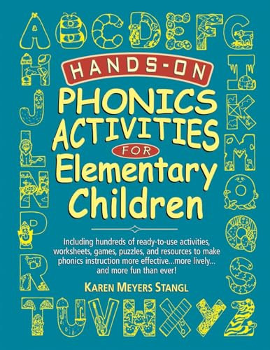 Hands-On Phonics Activities for Elementary Children by Karen Meyers Stangl, 9780130320162