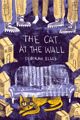 The Cat at the Wall by Deborah Ellis, 9781554984916