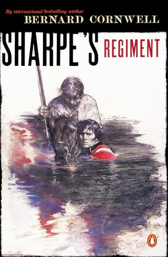 Sharpe's Regiment (#8) by Bernard Cornwell, 9780140294361