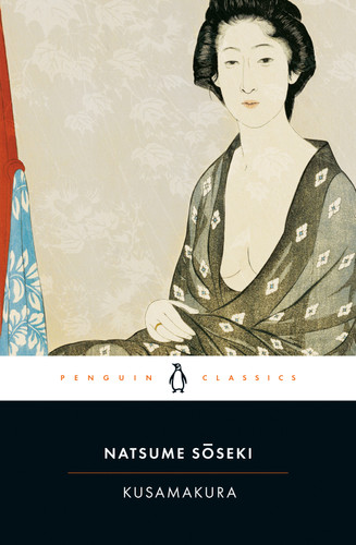 Kusamakura by Natsume Soseki, Meredith McKinney, Meredith McKinney, 9780143105190