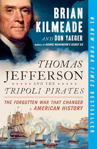 Thomas Jefferson and the Tripoli Pirates (The Forgotten War That Changed American History) - 9780143129431 by Brian Kilmeade, Don Yaeger