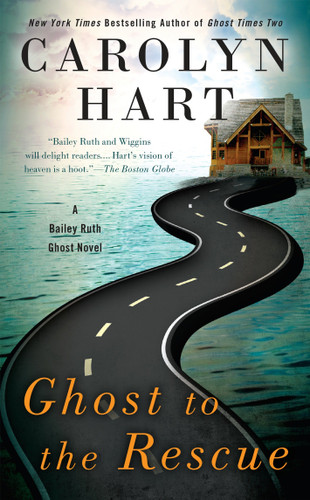 Ghost to the Rescue by Carolyn Hart, 9780425276570