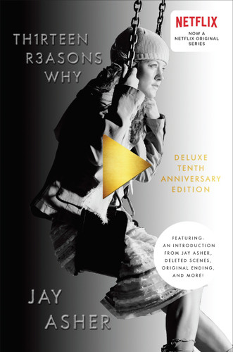 Thirteen Reasons Why 10th Anniversary Edition by Jay Asher, 9781595147882