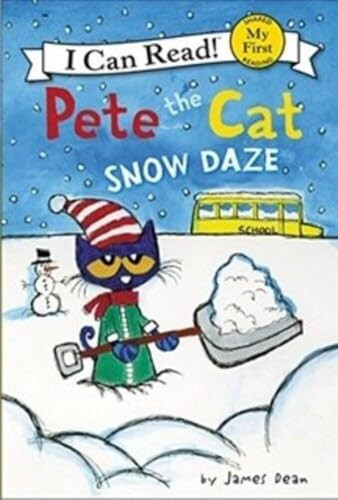 Pete the Cat: Snow Daze (A Winter and Holiday Book for Kids) - 9780062404251 by James Dean, Kimberly Dean, James Dean