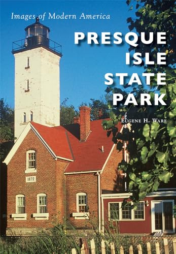 Presque Isle State Park - 9781467115902 by Eugene H. Ware, 9781467115902