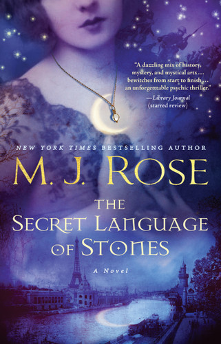 The Secret Language of Stones (A Novel) - 9781476778105 by M. J. Rose