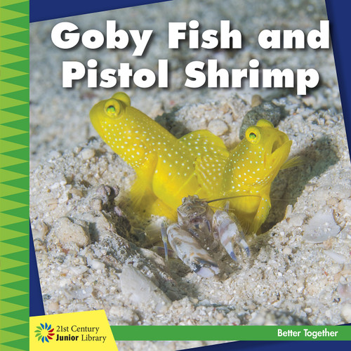 Goby Fish and Pistol Shrimp - 9781634712828 by Kevin Cunningham, 9781634712828