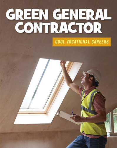 Green General Contractor - 9781634712613 by Ellen Labrecque, 9781634712613