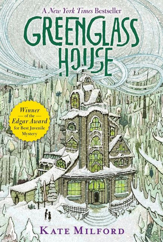 Greenglass House (A Greenglass House Story, Book 1, A National Book Award Nominee) - 9780544540286 by Kate Milford, Jaime Zollars, 9780544540286