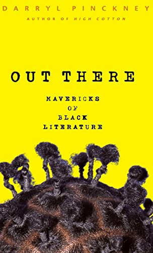 Out There by Darryl Pinckney, 9780465057603