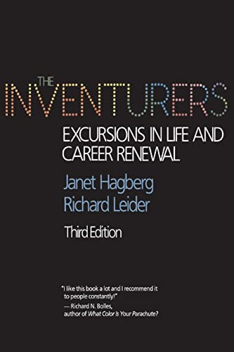 The Inventurers (Excursions In Life And Career Renewal, Third Edition) by Janet Hagberg, Richard J Leider, 9780201095036