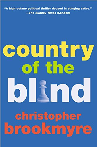 Country of the Blind by Christopher Brookmyre, 9780802139191