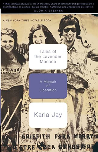 Tales Of The Lavender Menace (A Memoir Of Liberation) by Karla Jay, 9780465083664