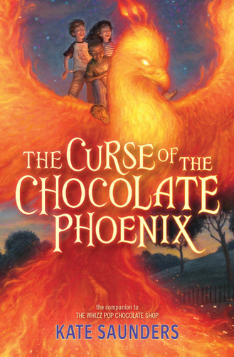 The Curse of the Chocolate Phoenix by Kate Saunders, 9780385391054
