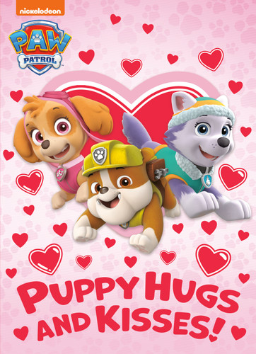 Puppy Hugs and Kisses! (PAW Patrol) by Golden Books, Nate Lovett, 9780399558788