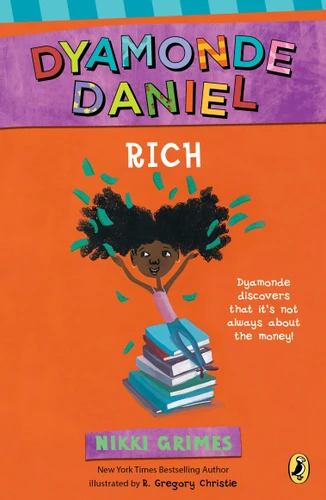 Rich (A Dyamonde Daniel Book) by Nikki Grimes, R. Gregory Christie, 9780425288542