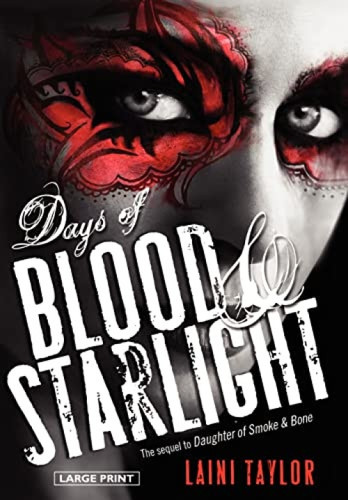 Days of Blood & Starlight - 9780316224338 by Laini Taylor