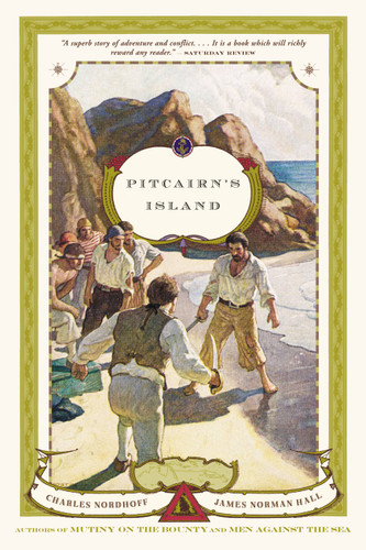 Pitcairn's Island by James Norman Hall, Charles Nordhoff, 9780316738873 Pitcairn's Island by James Norman Hall, Charles Nordhoff, 9780316738873