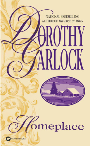 Homeplace - 9780446359887 by Dorothy Garlock, 9780446359887