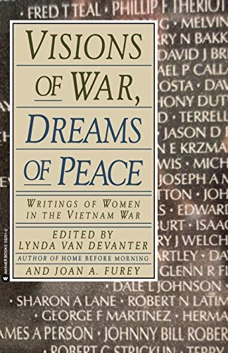 Visions of War, Dreams of Peace by Lynda Van Devanter, Joan Furey, 9780446392518