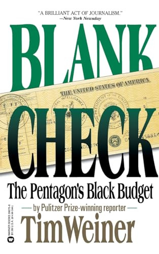 Blank Check (The Pentagon's Black Budget) by Tim Weiner, 9780446392754 Blank Check (The Pentagon's Black Budget) by Tim Weiner, 9780446392754