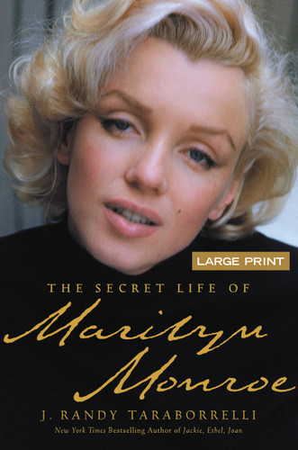 The Secret Life of Marilyn Monroe - 9780446505413 by J. Randy Taraborrelli, 9780446505413
