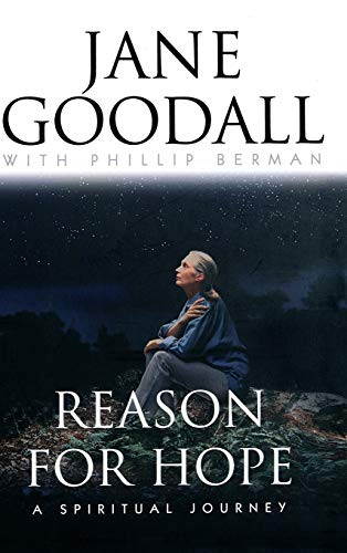 Reason for Hope (A Spiritual Journey) - 9780446522250 by Jane Goodall, Phillip Berman, 9780446522250