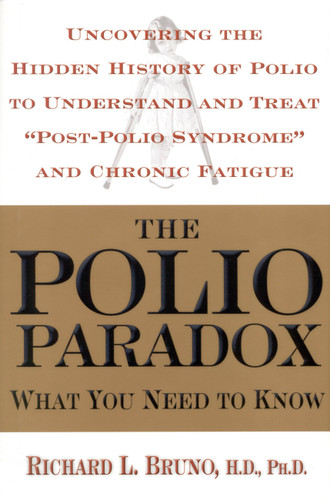 The Polio Paradox (What You Need to Know) - 9780446529075 by Richard L. Bruno, 9780446529075