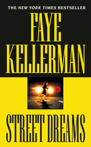Street Dreams - 9780446532327 by Faye Kellerman, 9780446532327