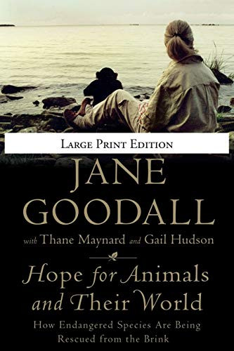 Hope for Animals and Their World (How Endangered Species Are Being Rescued from the Brink) - 9780446559942 by Jane Goodall, Thane Maynard, Gail Hudson, 9780446559942