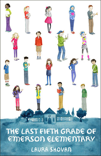 The Last Fifth Grade of Emerson Elementary by Laura Shovan, 9780553521405
