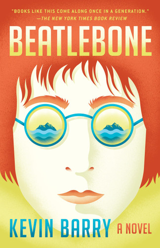 Beatlebone by Kevin Barry, 9781101911334