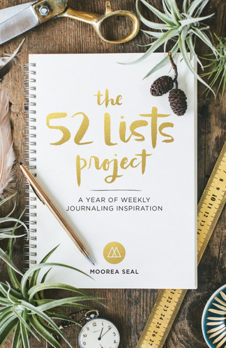 The 52 Lists Project by Moorea Seal, 9781632170347