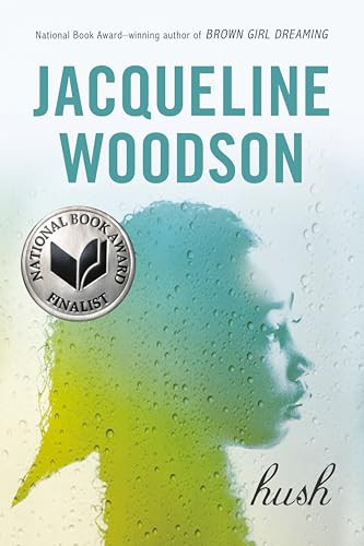 Hush - 9780142415511 by Jacqueline Woodson