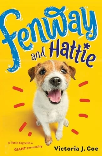 Fenway and Hattie by Victoria J. Coe, 9780147514905