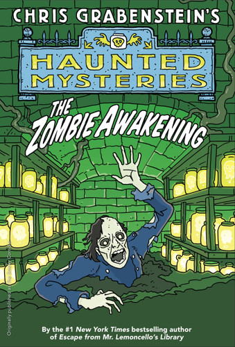 The Zombie Awakening by Chris Grabenstein, 9781524765217