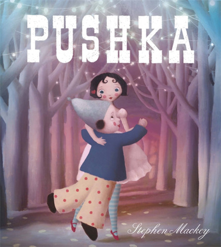 Pushka by Stephen Mackey, 9781444901351