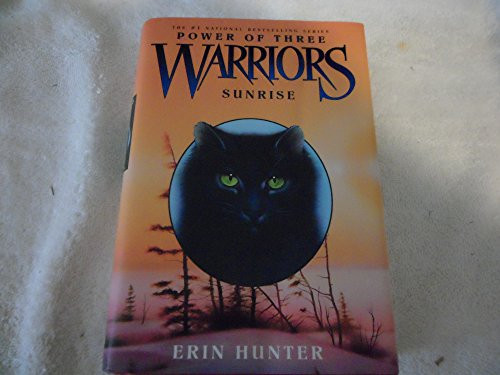 Warriors: Power of Three #6: Sunrise by Erin Hunter, 9780060892173