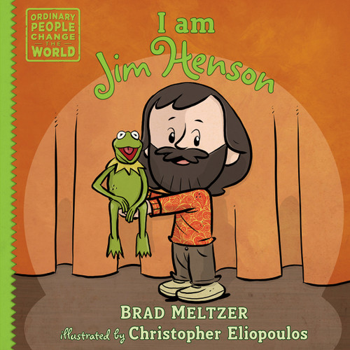 I am Jim Henson by Brad Meltzer, Christopher Eliopoulos, 9780525428503