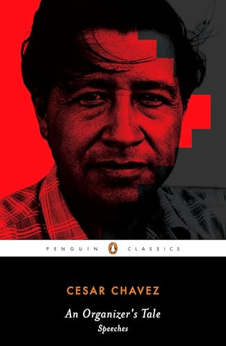 AN Organizer's Tale (Speeches) by Cesar Chavez, Ilan Stavans, Ilan Stavans, 9780143105268