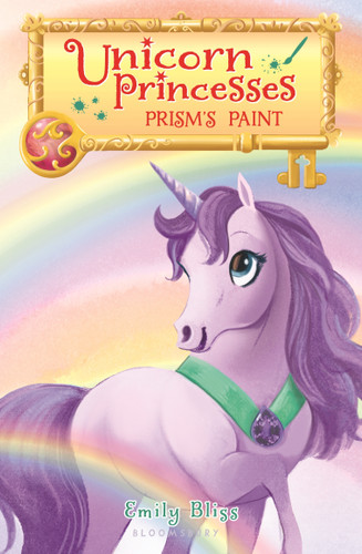 Unicorn Princesses 4: Prism's Paint by Emily Bliss, Sydney Hanson, 9781681193380