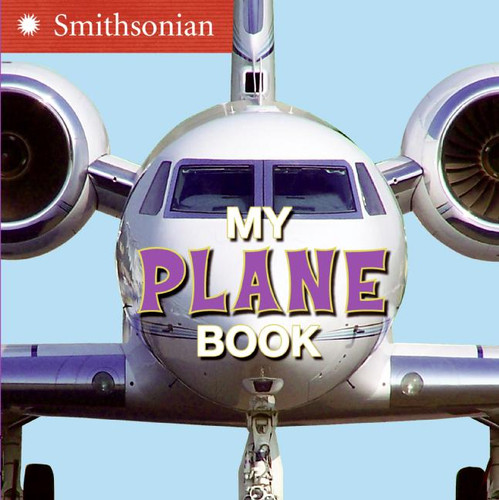 My Plane Book by Ellen Kirk, 9780060899417 My Plane Book by Ellen Kirk, 9780060899417