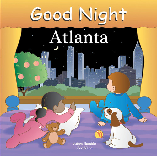 Good Night Atlanta by Adam Gamble, Joe Veno, 9781602190016