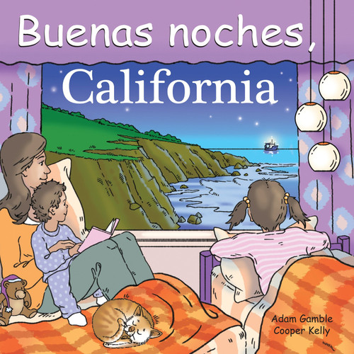 Buenas Noches, California (Spanish Edition) by Adam Gamble, Harvey Stevenson, 9781602190702