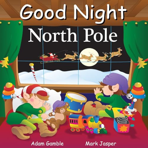 Good Night North Pole by Adam Gamble, Mark Jasper, 9781602190719