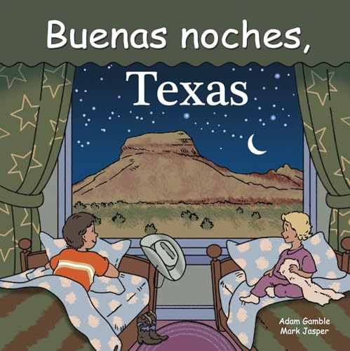 Buenas Noches, Texas (Spanish Edition) by Adam Gamble, Mark Jasper, 9781602190931