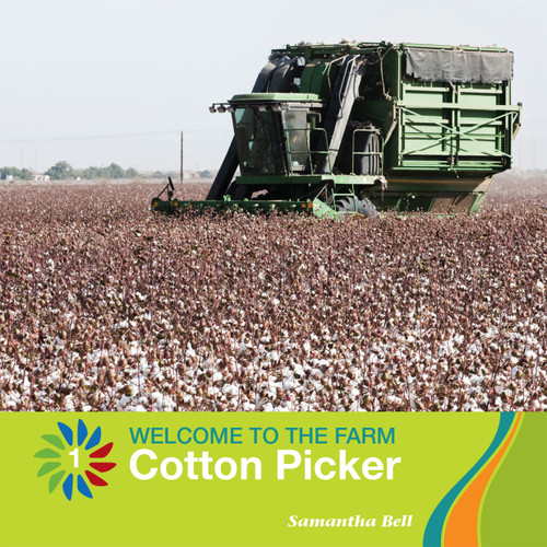 Cotton Picker by Samantha Bell, 9781634710350